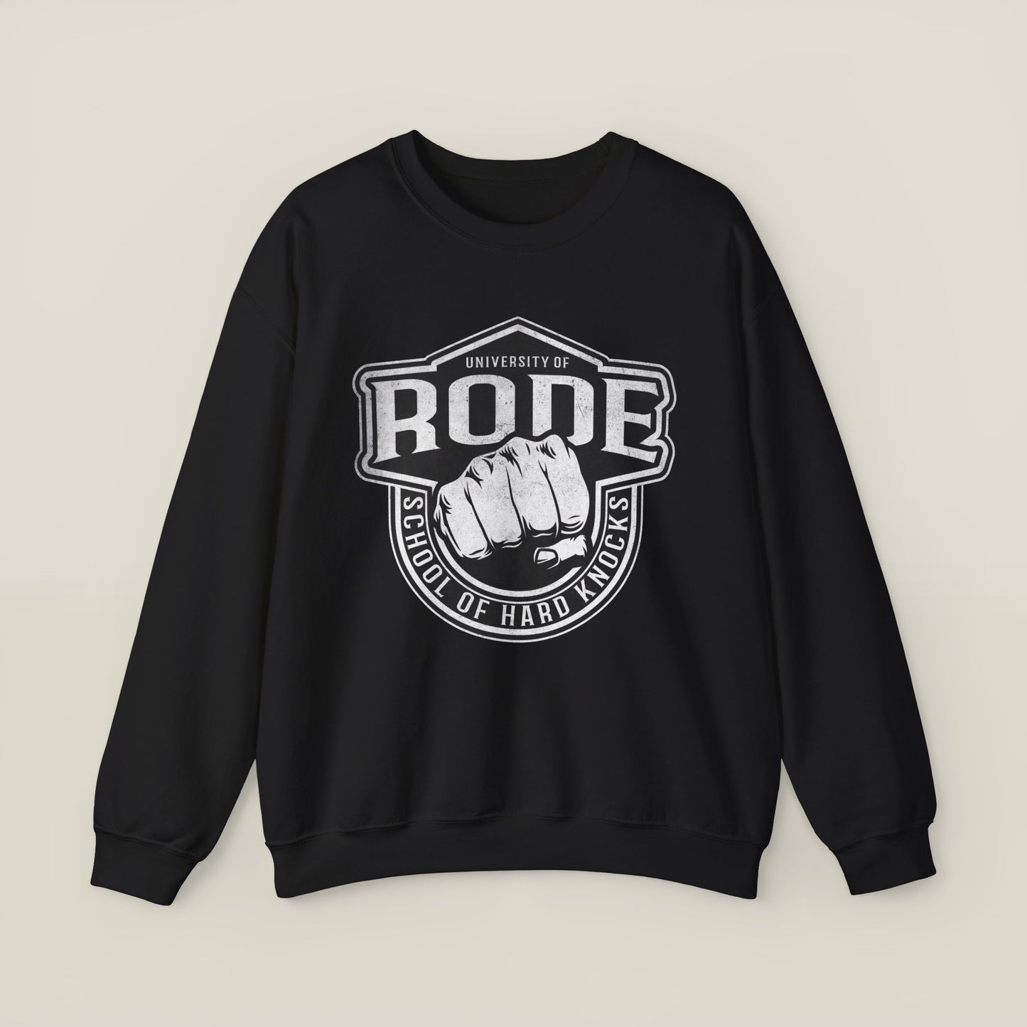 Rode University Sweatshirt - School of Hard Knocks Unisex Crewneck