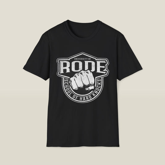 Rode School of Hard Knocks Unisex Softstyle T-Shirt