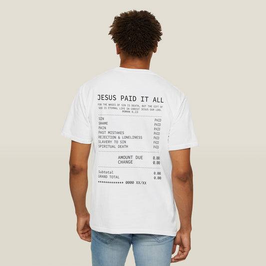 JESUS PAID IT ALL UNISEX GRAPHIC TEE