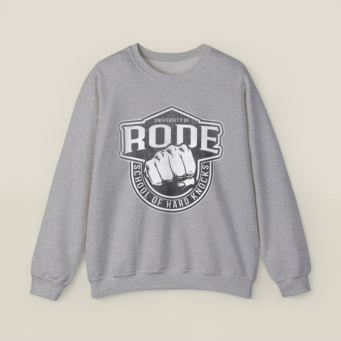 Rode University Sweatshirt - School of Hard Knocks Unisex Crewneck