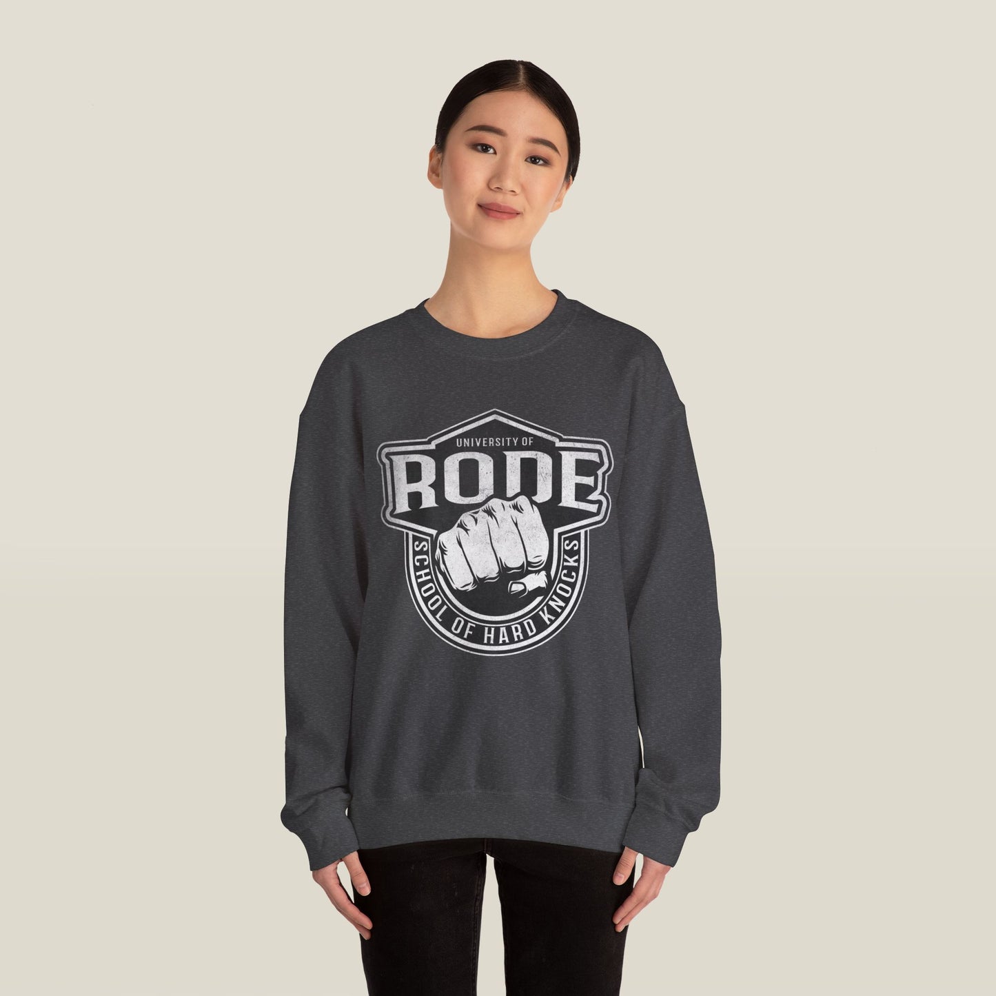 Rode University Sweatshirt - School of Hard Knocks Unisex Crewneck